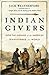 Indian Givers by Jack Weatherford