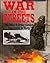 War in the Streets: The Story of Urban Combat from Calais to Khafji