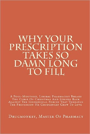 Why Your Prescription Takes So Damn Long to Fill (Nook)