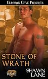Stone of Wrath by Shawn Lane