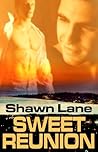 Sweet Reunion by Shawn Lane