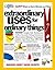 Extraordinary Uses for Ordinary Things