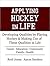 Applying Hockey in Life