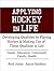 Applying Hockey in Life by Reid Jones