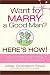 Want to Marry a Good Man? H...
