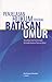 Penjelasan Hukum tentang Batas Umur [Kecakapan dan Kewenangan... by J. Satrio