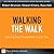 Walking the Walk: Having Yo...
