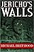 Jericho's Walls