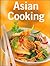 Asian Cooking by Alan Darbyshire