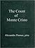 The Count of Monte Cristo by Alexandre Dumas