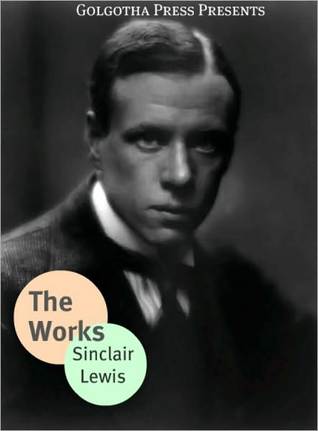 The Early Works of Sinclair Lewis (Nook)