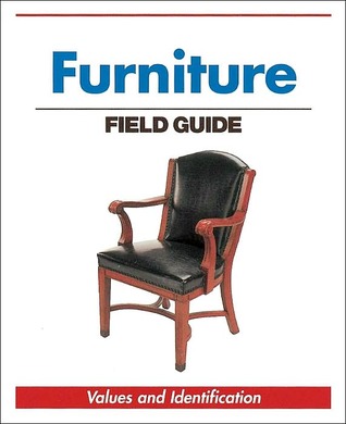 Furniture Field Guide: Field Guide (Paperback)