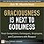 Graciousness Is Next to Godliness: Treat Competitors, Colleagues, Employees, and Customers with Respect