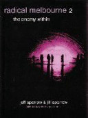 Radical Melbourne 2: The Enemy Within (Paperback)
