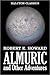 Almuric and Other Adventures by Robert E. Howard