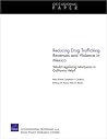 Reducing Drug Trafficking Revenues and Violence in Mexico: Would Legalizing Marijuana in California Help? (Occasional Paper)