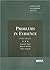Problems in Evidence by Kenneth S. Broun