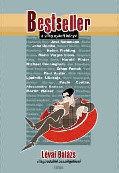 Bestseller - A világ nyitott könyv (Hardcover)