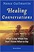 Healing Conversations: What...
