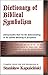Dictionary of Biblical Symb...