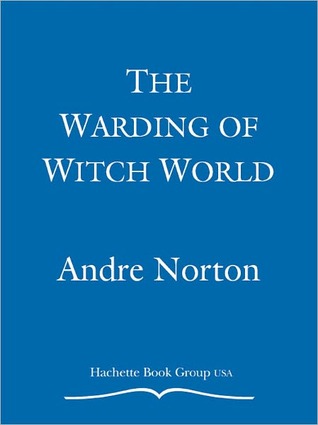 The Warding of Witch World