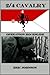 2/4 Cavalry: Operation Rockslide