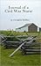 Journal of a Civil War Nurse