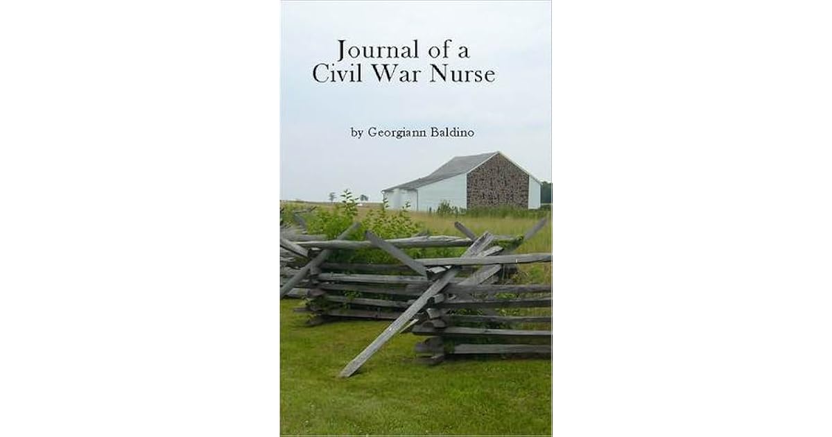 Journal of a Civil War Nurse by Baldino