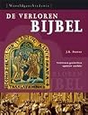 De verloren Bijbe...