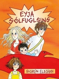 Eyja sólfuglsins (Hardcover)