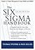 The Six Sigma Handbook, Chapter 5: Project Management Using DMAIC and DMADV
