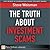 The Truth about Investment Scams