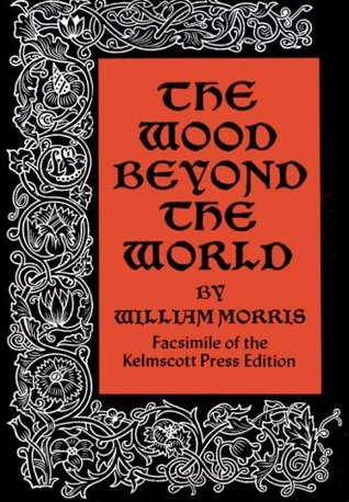 The Wood Beyond the World