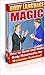 Body Language Magic: How to Read and Make Body Movements for Maximum Success