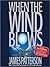 When the Wind Blows by James  Patterson