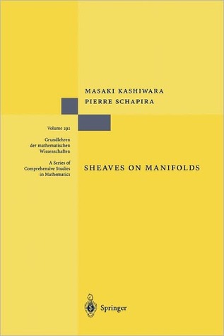 Sheaves on Manifolds: With a Short History. «Les débuts de la théorie des faisceaux». By Christian Houzel (Grundlehren der mathematischen Wissenschaften)