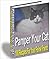 Pamper Your Cat - 100 Recipes For Your Feline Friend