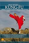 Breve Historia de Kung-Fu (Spanish Edition) Breve Historia de Kung-Fu (Spanish Edition)