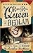 Rock and Roll Queen of Bedlam: A Wise-Cracking Tale of Secrets, Peril, and Murder!