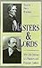 Masters and Lords: Mid-19th-Century U.S. Planters and Prussian Junkers