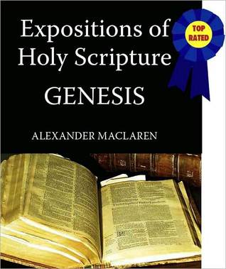 Expositions of Holy Scripture-The Book Of Genesis