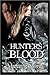 Hunter's Blood (Cursed by Blood, #1)