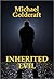 Inherited Evil