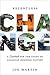 Relentless Change: A Casebo...
