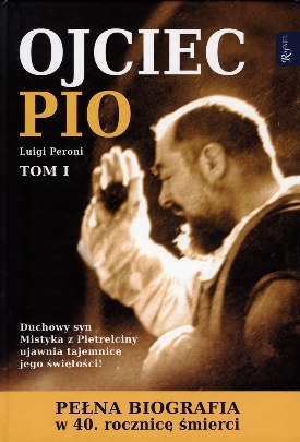 Ojciec Pio. Tom 1