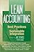 Lean Accounting: Best Practices for Sustainable Integration
