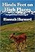 HINDS FEET ON HIGH PLACES COMPLETE AND UNABRIDGED by Hannah Hurnard
