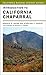 Introduction to California Chaparral by Ronald D. Quinn