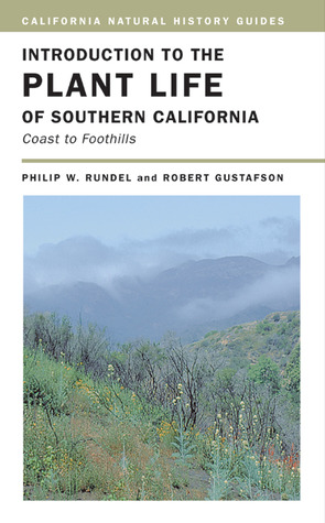 Introduction to the Plant Life of Southern California: Coast to Foothills (Paperback)