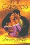 Deseo Rebelde by Julie Garwood